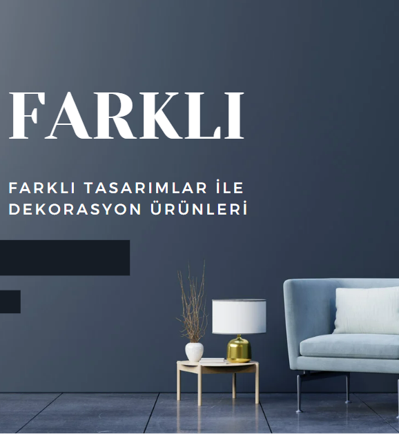 Farklı Tasarımlar
